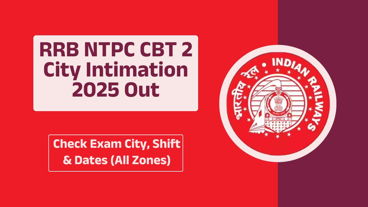 RRB NTPC CBT 2 City