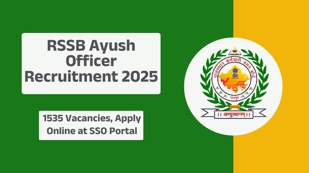 RSSB Ayush Officer Recruitment 2025